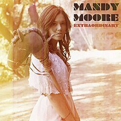 Мұқаба Mandy Moore - Extraordinary