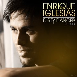Мұқаба Enrique Iglesias - Dirty dancer (D-Unity dub remix)