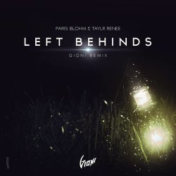Мұқаба Paris Blohm & Taylr Renee - Left Behinds (David Gravel Mash Up)