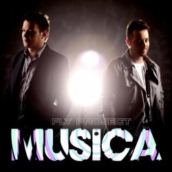 Мұқаба Fly Project - Musica [Radio Edit]