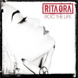 Мұқаба Rita Ora - Roc the Life