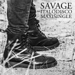 Мұқаба Savage - Italodisco (Acappella)
