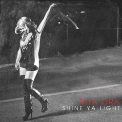 Мұқаба Rita Ora - Shine Ya Light (Dannic Club Mix)