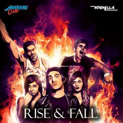 Мұқаба Adventure Club - Rise & Fall (feat. Krewella)