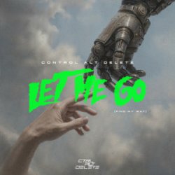 Мұқаба Don Diablo & Control Alt Delete - Let Me Go (Find My Way)