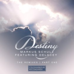 Мұқаба Markus Schulz feat. Delacey - Destiny (Kyau & Albert Remix)