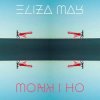 Мұқаба Eliza May - Oh I Know Eliza May - Oh I Know