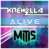 Cover Krewella - Alive (MitiS Remix) Krewella - Alive (MitiS Remix)