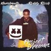 Мұқаба Roddy Ricch feat. Marshmello - Project Dreams Roddy Ricch feat. Marshmello - Project Dreams