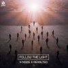 Мұқаба X-Noize & Rexalted - Follow The Light (Original Mix) X-Noize & Rexalted - Follow The Light (Original Mix)