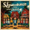 Мұқаба Skywoodsman - Первое Сентября Skywoodsman - Первое Сентября