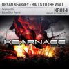 Мұқаба Bryan Kearney - Balls To The Wall (Original Mix) Bryan Kearney - Balls To The Wall (Original Mix)