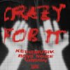 Мұқаба Rampa - Crazy For It Rampa - Crazy For It
