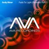 Мұқаба Andy Moor - Fade To Light (Joseph Areas 'Dirty Rock' Remix) Andy Moor - Fade To Light (Joseph Areas 'Dirty Rock' Remix)