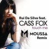 Мұқаба Rui Da Silva feat. Cassandra - Touch Me Rui Da Silva feat. Cassandra - Touch Me