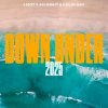 Мұқаба LIZOT & Kickbait & Colin Hay - Down Under 2025 LIZOT & Kickbait & Colin Hay - Down Under 2025