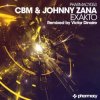 Мұқаба CBM and Johnny Zana - Exakto (Victor Dinaire remix) CBM and Johnny Zana - Exakto (Victor Dinaire remix)