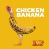 Мұқаба Crazy Music Channel - Chicken Banana Crazy Music Channel - Chicken Banana