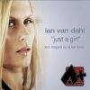 Мұқаба Ian Van Dahl - Just A Girl (Megara Vs. DJ Lee Remix) Ian Van Dahl - Just A Girl (Megara Vs. DJ Lee Remix)