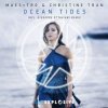 Мұқаба Maes-tro & Christine Tran - Ocean Tides (Giuseppe Ottavian Remix) Maes-tro & Christine Tran - Ocean Tides (Giuseppe Ottavian Remix)