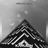 Мұқаба Karulin - Relax My Eyes Karulin - Relax My Eyes