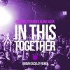 Мұқаба Giuseppe Ottaviani feat. Alana Aldea - In This Together (Jordan Suckley Remix) Giuseppe Ottaviani feat. Alana Aldea - In This Together (Jordan Suckley Remix)