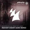 Мұқаба KhoMha feat. Mike Schmid - Restart (Henry Dark Remix) KhoMha feat. Mike Schmid - Restart (Henry Dark Remix)