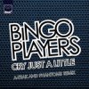 Cover Bingo Players - Cry (Just A Little) (A-Trak & Phantoms Remix) Bingo Players - Cry (Just A Little) (A-Trak & Phantoms Remix)