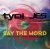 Pochette TyDi & JES - Say The Word [Ciaran McAuley Remix]