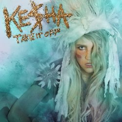Мұқаба Kesha - Take It Off