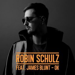 Мұқаба Robin Schulz feat. James Blunt - OK (Original Mix)