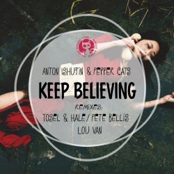 Мұқаба Anton Ishutin & Pepper Cats - Keep Believing