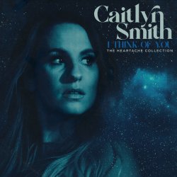 Мұқаба Caitlyn Smith feat. Ruston Kelly - I Think Of You