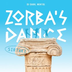 Мұқаба Dj Dark & Mentol - Zorba's Dance (Sirtaki)