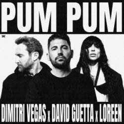 Мұқаба Dimitri Vegas & David Guetta & Loreen - Pum Pum