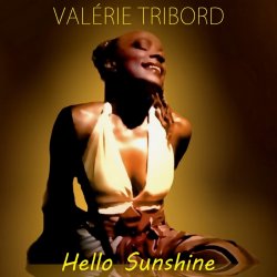 Мұқаба Valérie Tribord - Hello Sunshine (Instrumental)