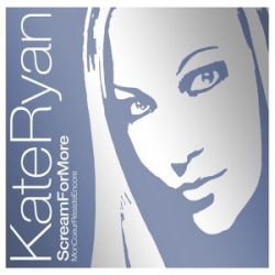 Мұқаба Kate Ryan - Scream For More (Original Extended)