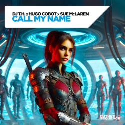 Мұқаба DJ T.H. x Hugo Cobot x Sue McLaren - Call My Name