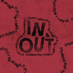 Мұқаба Raluka & millforlife & Zee Nxumalo - In & Out