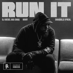 Мұқаба Dj Diesel & Ivory feat. Shaquille O'Neal - Run It