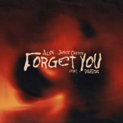 Мұқаба Alok & James Carter & BARBZ - Forget You