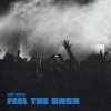 Мұқаба Benny Benassi - Feel The Bass Benny Benassi - Feel The Bass