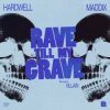 Мұқаба Hardwell & Maddix Villain - Rave Till My Grave Hardwell & Maddix Villain - Rave Till My Grave
