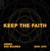 Мұқаба Armin van Buuren & Bon Jovi - Keep The Faith (Extended Mix) Armin van Buuren & Bon Jovi - Keep The Faith (Extended Mix)