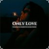Мұқаба Sara Hadid & Umar Keyn, Zakirovec - Only Love (Original Mix) Sara Hadid & Umar Keyn, Zakirovec - Only Love (Original Mix)