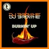 Мұқаба DJ Brownie - Burnin Up DJ Brownie - Burnin Up