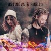Мұқаба USTINOVA, Бурито - Разведи огонь USTINOVA, Бурито - Разведи огонь