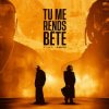 封面 GIMS & Damso - TU ME RENDS BÊTE GIMS & Damso - TU ME RENDS BÊTE