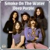 Мұқаба Deep Purple - Smoke On The Water Deep Purple - Smoke On The Water
