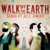 Мұқаба Walk Off the Earth - Rule the World Walk Off the Earth - Rule the World